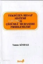 Tekdüzen Hesap Sistemi Yunus Kishalı