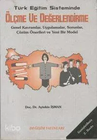 Türk Eğitimde Sistemde Ölçme ve Değerlendirme