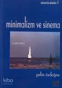 Minimalizm ve Sinema