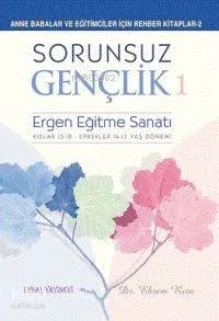 Sorunsuz Gençlik 1