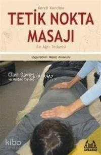Tetik Nokta Masajı İle Ağrı Tedavisi