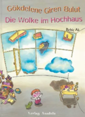 Die Wolke im Hochhaus - Gökdelene Giren Bulut