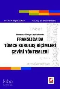 Fransızca'da Tümce Kuruluş Biçimleri Çeviri Yöntemleri