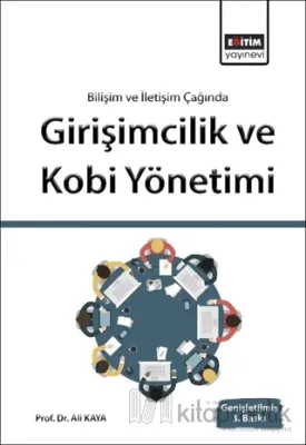 Bilişim ve İletişim Işığında Girişimcilik ve Kobi Yönetimi