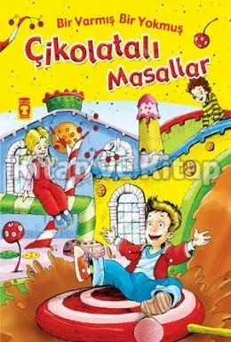 Çikolatalı Masallar - Bir Varmiş Bir Yokmuş (Ciltli)