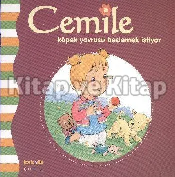 Cemile Köpek Yavrusu Beslemek İstiyor