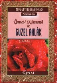 Ümmet-i Muhammed ve Güzel Ahlâk
