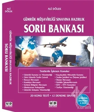 Gümrük Müşavirliği Sınavına Hazırlık Soru Bankası Ali Dölek