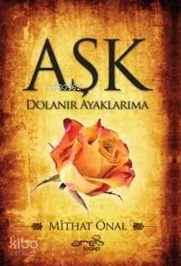 Aşk Dolanır Ayaklarıma