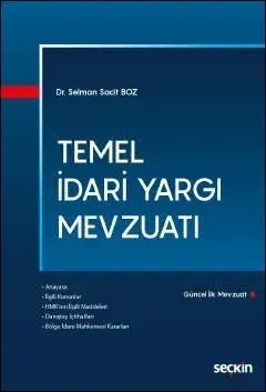 Temel İdari Yargı Mevzuatı
