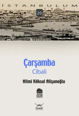 Çarşamba - Cibali Hilmi Köksal Alişanoğlu