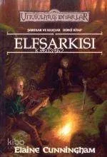 Elfşarkısı / Şarkılar ve Kılıçlar 2