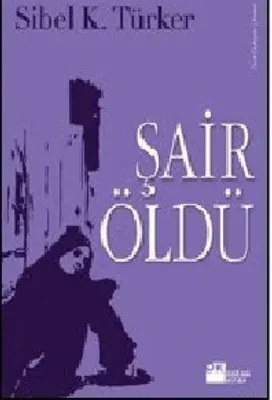 Şair Öldü