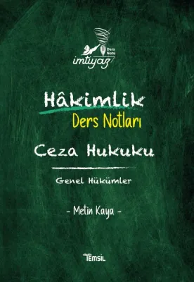 İmtiyaz Ceza Hukuku Genel Hükümler Ders Notları Metin Kaya İmtiyaz Ceza Hukuku Genel Hükümler Ders Notları Metin Kaya