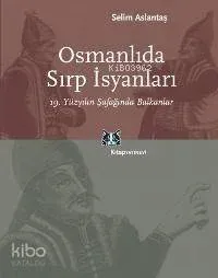 Osmanlıda Sırp İsyanları