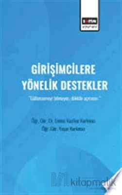 Girişimcilere Yönelik Destekler