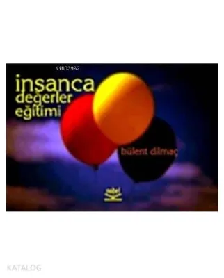 İnsanca Değerler Eğitimi