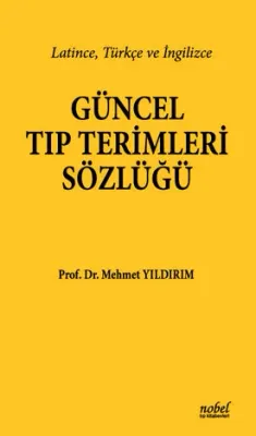 Güncel Tıp Terimleri Sözlüğü %2 indirimli Mehmet Yıldırım