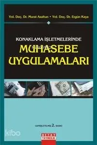 Konaklama İşletmelerinde Muhasebe Uygulamaları