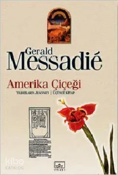 Amerika Çiçeği