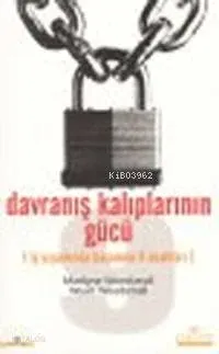 Davranış Kalıplarının Gücü
