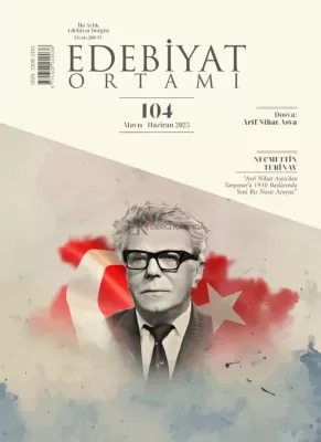 Edebiyat Ortamı Dergisi Mayıs-Haziran 2025 Sayı:104