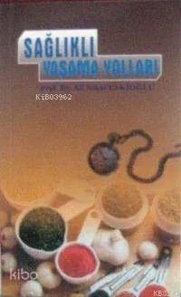 Sağlıklı Yaşam Yolları (Çantaboy)