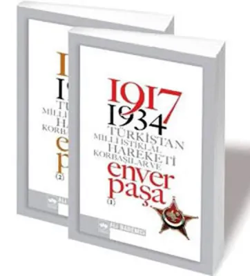 1917-1934 Türkistan Milli İstiklâl Hareketi Korbaşılar ve Enver Paşa (2 Cilt Takım)