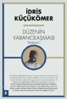 Düzenin Yabancılaşması; 'Batılaşma