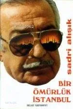 Bir Ömürlük İstanbul
