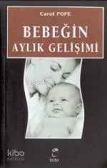 Bebeğin Aylık Gelişimi