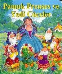 Pamuk Prenses ve Yedi Cüceler