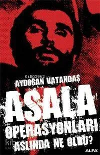 Asala Operasyonları