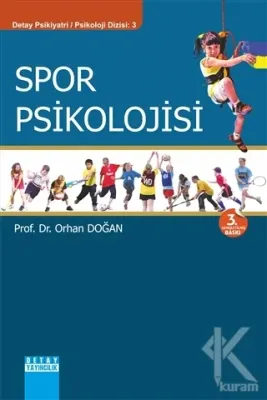 Spor Psikolojisi Orhan Doğan