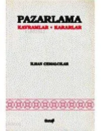 Pazarlama (ilkeler  Kararlar)