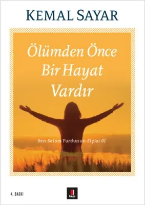 Ölümden Önce Bir Hayat Vardır Kemal Sayar