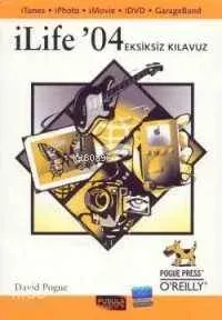 iLife'04 - Eksiksiz Klavuz