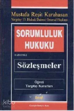 Sorumluluk Hukuku - Sözleşmeler