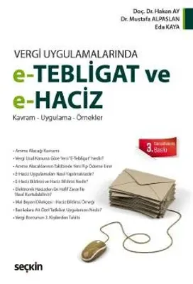 e–Tebligat ve e–Haciz