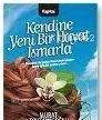 Kendine Yeni Bir Hayat Ismarla