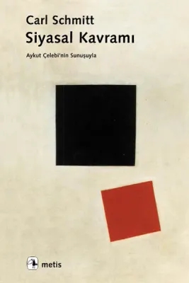 Siyasal Kavramı Carl Schmitt