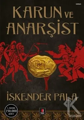 Karun ve Anarşist %25 indirimli İskender Pala