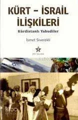 Kürt - İsrail İlişkileri