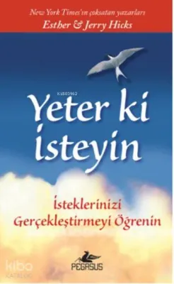 Yeter Ki İsteyin!