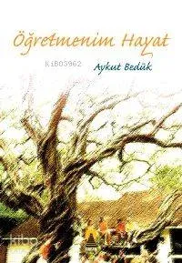 Öğretmenim Hayat