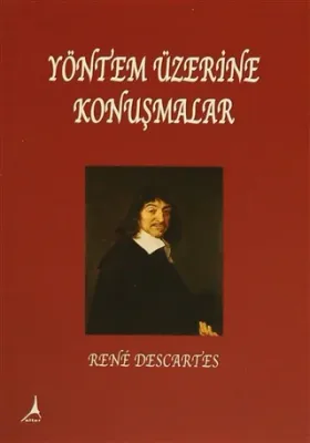 Yöntem Üzerine Konuşmalar