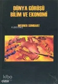 Dünya Görüşü Bilim ve Ekonomi