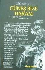 Güneş Bize Haram
