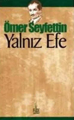 Yalnız Efe