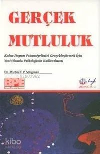 Gerçek Mutluluk